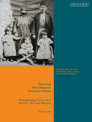 cover image of Picturing the Ottoman Armenian World